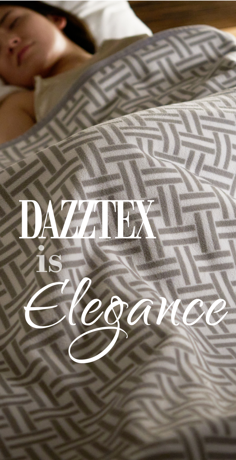 DAZZTEX is Elegance